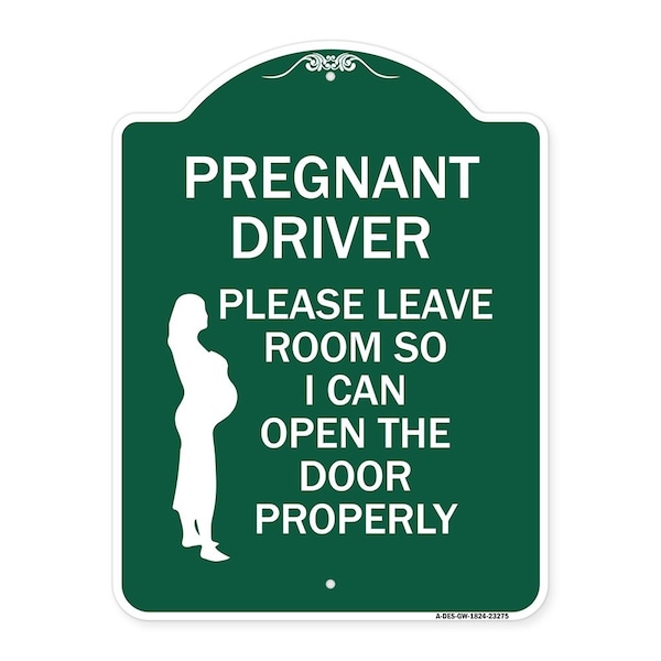 Pregnant Driver Please Leave Room So I Can Open the Door Properly With Graphic, A-DES-GW-1824-23275